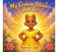 My Crown Shines Inside