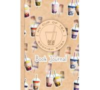 My Cup of Tea Book Journal - Book Journal für 130 Bücher, Lesetagebuch, Notizbuch für Leser, Bookish Merch