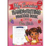 My Cursive Handwriting Practice Book for Girls: Learn Fruits and Vegetables from A to Z: Cursive Writing Workbook for Girls Ages 4-8 ,Trace Letters, ... Activities (letter tracing workbook for kids)