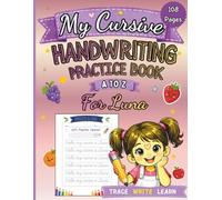 My Cursive Handwriting Practice Book: Learn Cursive Letters A to Z Through Fruits and Vegetables, Trace, Write & Learn for Kids (letter tracing workbook for kids)