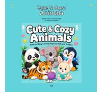 My Cute Animals: Bold and Easy Coloring Book for Kids, Toddlers and Beginners (20 Adorable Baby Animals)