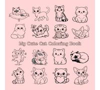 My Cute Cat Coloring Book: Fun and Easy Coloring Pages for Kids and Beginners to Discover Cat Breeds (8.5" x 8.5")