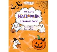 My cute Halloween Coloring Book: Fun and Easy Coloring Pages for Kids Ages 3-8