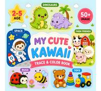 My Cute Kawaii Trace & Color Book: Connect the Dots, Trace the Lines, and Color 50+ Adorable Kawaii Images for Toddlers and Kids Ages 2-5: Featuring ... (Kawaii trace and color book series)