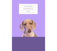 My Dachshund & sunflower Journal: A Cute 5.5 x 8.5 Lined Notebook for Dachshund Lovers 120 College Ruled Pages for Journaling, Notes, School, Work and Everyday Writing