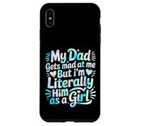 My Dad Gets Mad at Me But I'm Literally Him As A Girl Carcasa para iPhone XS MAX