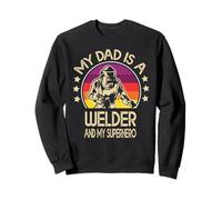 My Dad Is A Welder Son Daughter Welding Weld Niños Niñas Sudadera