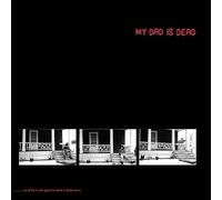 My Dad Is Dead - And He's Not.. -Coloured- [Vinilo]
