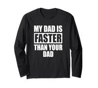 My Dad Is Faster Than Your Dad Corredor Sprinter Día Padre Manga Larga