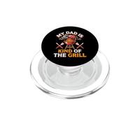 My Dad Is Kind of The Grill Backyard Picnic BBQ PopSockets PopGrip para MagSafe