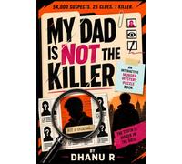 MY DAD IS NOT THE KILLER: The 54,000 Suspect Murder Mystery Puzzle