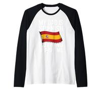 My Dad Is Spanish Nothing Scares Me Camiseta Manga Raglan