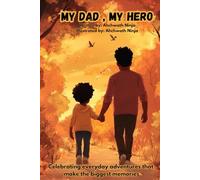 My Dad, My Hero