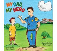 My Dad, My Hero