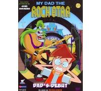 My Dad the Rock Star: Dad's Debut [USA] [DVD]