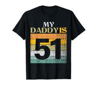 My Daddy Is 51 Vintage Dad 51 Años Cumpleaños Camiseta