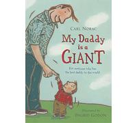 My Daddy is a Giant (mini)