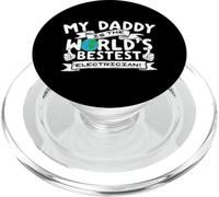My Daddy is The World'S Best Electrician Kids Orgulloso Meme PopSockets PopGrip para MagSafe