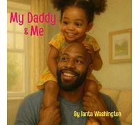 My Daddy & Me