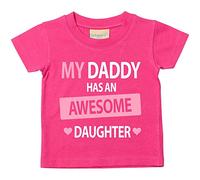 My Daddy tiene una impresionante hija disponible en tamaños camiseta para bebé 0 - 6 meses a 14 - 15 años varios colores Fathers Day rosa rosa Talla:9-11 años