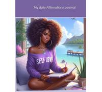My daily Affirmation Journal