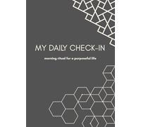 My Daily Check-In: Motivation & Productivity Journal: Version 2