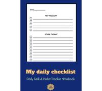 My daily checklist: Daily Task & Habit Tracker Notebook