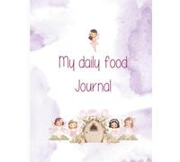 My Daily Food Journal