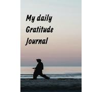 My daily gratitude journal