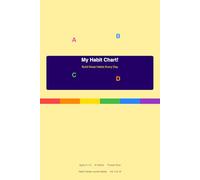 My Daily Habits Chart for Kids | Build Good Habits Daily | Ages 5-12 | Bright Rainbow Cover | 6x9