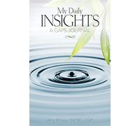 My Daily Insights: A GAPS Journal (blank dates)