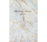 My Daily Journal 2026: A Planner for Reflection, Routine Building, Goal Tracking, Productivity & Wellness