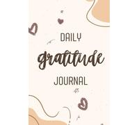 My Daily Journal: Day Guided for Manifesting Abundance with Positive Affirmations