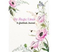 My Daily Journal: My life journey -"Each day is a new page in the story of my life"