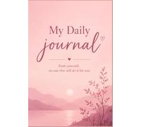 MY DAILY JOURNAL: PUSH YOURSELF, NO ONE ELSE WILL DO IT FOR YOU