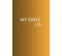 My Daily Log Book: Student Organizer & Progress Tracker - Track Activities, Moods, Goals & Teacher Feedback for School Success