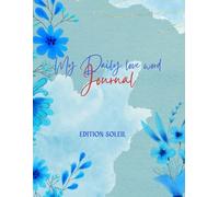 My Daily Love Word Journal: Un message tendre pour l'éternité