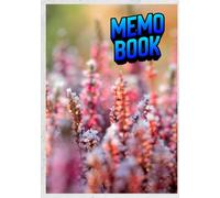 My Daily Memo Book: Simple Notebook for Notes, Ideas, To-Do Lists & Daily Writing