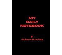 My Daily Notebook: Whether you are going to school, art or just want to write in your free time this notebook is for you.