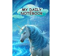 My Daily Notebook: Writing Journal for Notes, School, Work, and Everyday Creativity