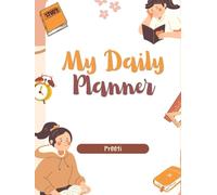 "My Daily Planner:-A Teen Girl's Daily Organizer" | Hardcover | 365 pages | To do list