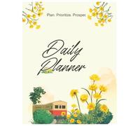 My Daily Planner: Plan Your Day, Boost Productivity, and Achieve Goals with Ease