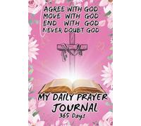 My Daily Prayer Journal - 365 Days