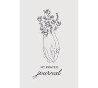 My Daily Prayer Journal by: Vergeline Jean