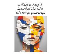 My Daily Record: A Place to keep a record of the gifts life brings me