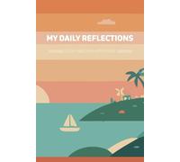 My Daily Reflections: Good Vibes & Intentions
