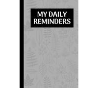 My Daily Reminders: Helping elderly family members remember activities of daily living to allow them to maintain their independence. Alzheimers. Dementia.