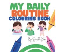 My Daily Routine Colouring Book