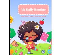 My Daily Routine: Kids Self-Care Coloring Book