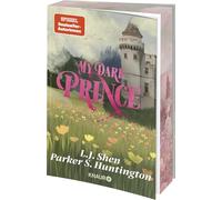 My Dark Prince: Roman | Deutsche Ausgabe. Limitierte erste Auflage mit exklusivem Farbschnitt! Eine Billionaire Romance: 3
